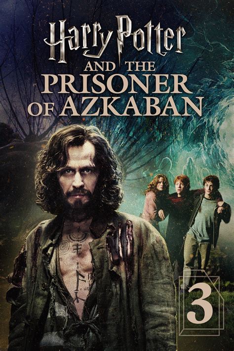 Watch Harry Potter and the Prisoner of Azkaban .